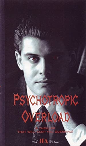 Psychotropic Overload (1994) starring Joseph F. Alexandre on DVD on DVD